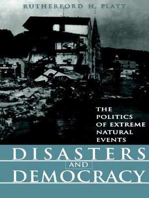 cover image of Disasters and Democracy